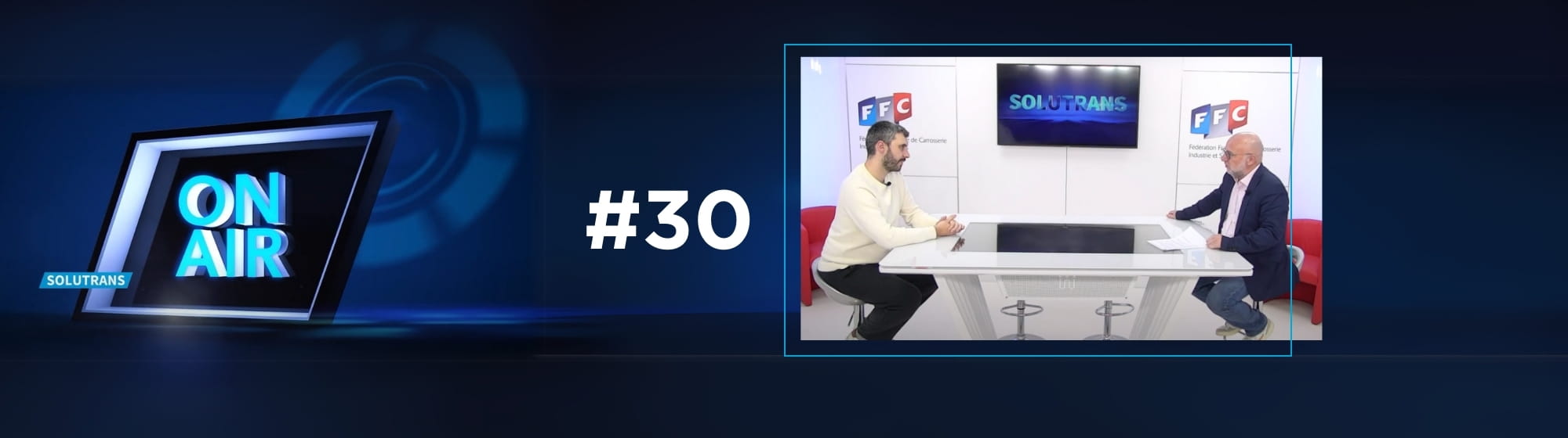 bannière du SOLUTRANS OnAir 30 avec éléments graphiques et un capture d'écran de l'interview entre Hervé Rébillon et Clément Molizon 